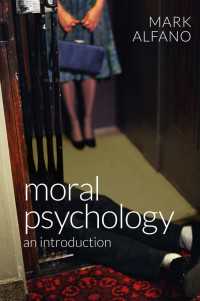 道徳心理学入門<br>Moral Psychology : An Introduction