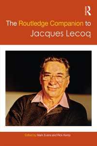 ラウトレッジ版　ジャック・ルコック必携<br>The Routledge Companion to Jacques Lecoq