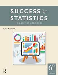 ユーモアで学ぶ統計学（第６版）<br>Success at Statistics : A Worktext with Humor（6）