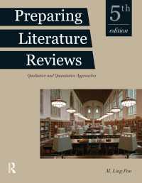 Preparing Literature Reviews : Qualitative and Quantitative Approaches（5 DGO）
