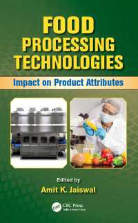 食品加工技術：製品特性への影響<br>Food Processing Technologies : Impact on Product Attributes