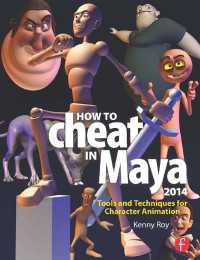How to Cheat in Maya 2014 : Tools and Techniques for Character Animation