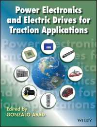 パワーエレクトロニクスと電気自動車：公共交通輸送への応用<br>Power Electronics and Electric Drives for Traction Applications