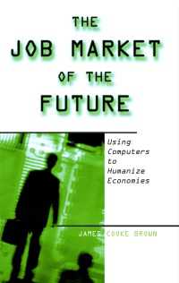 労働市場の未来<br>The Job Market of the Future : Using Computers to Humanize Economies