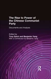 The Rise to Power of the Chinese Communist Party : Documents and Analysis
