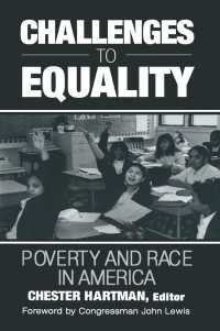 Challenges to Equality : Poverty and Race in America