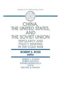China, the United States and the Soviet Union : Tripolarity and Policy Making in the Cold War