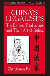China's Legalists: The Early Totalitarians : The Early Totalitarians