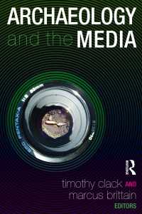 考古学とメディア<br>Archaeology and the Media