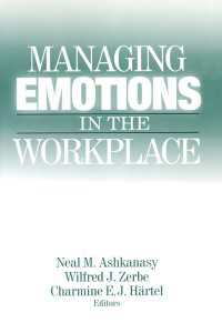 Managing Emotions in the Workplace