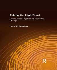 Taking the High Road : Communities Organize for Economic Change