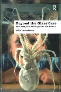 Beyond the Glass Case : The Past, the Heritage and the Public, Second Edition