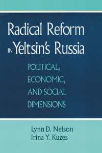 Radical Reform in Yeltsin's Russia : What Went Wrong?