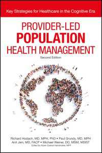 Provider-Led Population Health Management : Key Strategies for Healthcare in the Cognitive Era