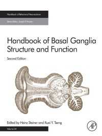 大脳基底核の構造と機能ハンドブック（第２版）<br>Handbook of Basal Ganglia Structure and Function（2）