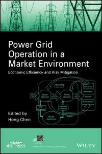 Power Grid Operation in a Market Environment : Economic Efficiency and Risk Mitigation