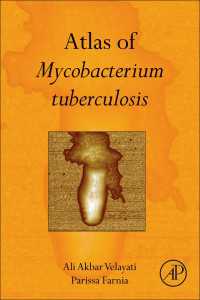 ヒト型結核菌アトラス<br>Atlas of Mycobacterium Tuberculosis