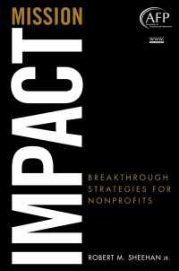 NPOのブレイクスルー戦略<br>Mission Impact : Breakthrough Strategies for Nonprofits