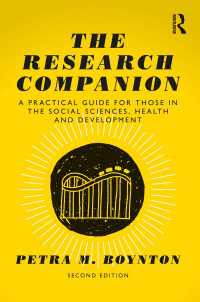 社会・保健科学のための実践的調査ガイド（第２版）<br>The Research Companion : A practical guide for those in the social sciences, health and development（2 NED）