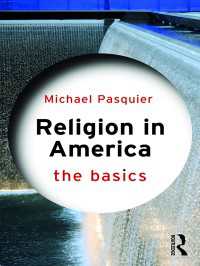 アメリカの宗教の基本<br>Religion in America: The Basics