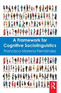 認知社会言語学の枠組み<br>A Framework for Cognitive Sociolinguistics