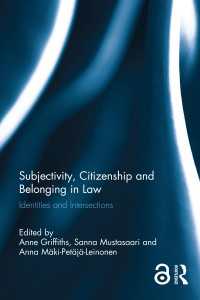 Subjectivity, Citizenship and Belonging in Law : Identities and Intersections