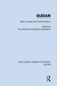 Sudan : State, Capital and Transformation