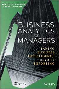 マネジャーのための経営分析（第２版）<br>Business Analytics for Managers : Taking Business Intelligence Beyond Reporting（2）