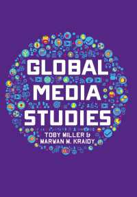 Ｔ．ミラー共著／グローバル・メディア・スタディーズ<br>Global Media Studies