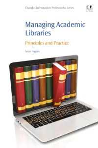 学術図書館の運営：原理と実践<br>Managing Academic Libraries : Principles and Practice