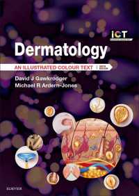 皮膚科学：図解カラーテキスト（第６版）<br>Dermatology E-Book : Dermatology E-Book（6）