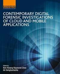 デジタル科学捜査におけるクラウド＆モバイル・アプリの最前線<br>Contemporary Digital Forensic Investigations of Cloud and Mobile Applications