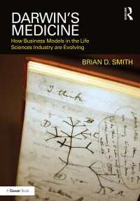 ライフサイエンス産業にみるビジネスモデルの進化<br>Darwin's Medicine : How Business Models in the Life Sciences Industry are Evolving