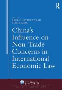 国際経済法における非貿易的関心事項：中国の影響力<br>China's Influence on Non-Trade Concerns in International Economic Law