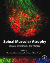 Spinal Muscular Atrophy : Disease Mechanisms and Therapy