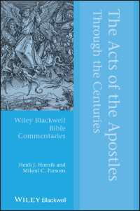 使徒言行録の受容史<br>The Acts of the Apostles Through the Centuries
