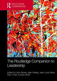 ラウトレッジ版 リーダーシップ必携<br>The Routledge Companion to Leadership