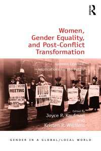 Women, Gender Equality, and Post-Conflict Transformation : Lessons Learned, Implications for the Future