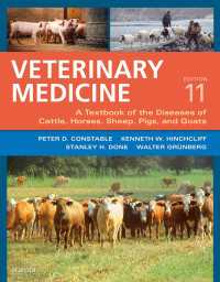 獣医学テキスト：牛・馬・羊・豚・山羊の疾患（第１１版・全２巻）<br>Veterinary Medicine : A textbook of the diseases of cattle, horses, sheep, pigs and goats（11）