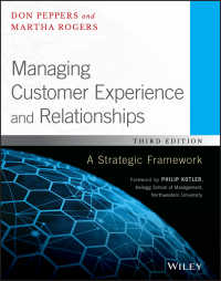 顧客体験・顧客関係管理の戦略的枠組（第３版）<br>Managing Customer Experience and Relationships : A Strategic Framework（3）