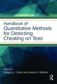 カンニング看破のための計量的手法ハンドブック<br>Handbook of Quantitative Methods for Detecting Cheating on Tests