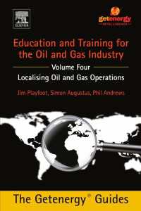 Education and Training for the Oil and Gas Industry : Localising Oil and Gas Operations