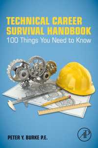 技術職キャリア・サバイバル・ハンドブック<br>Technical Career Survival Handbook : 100 Things You Need To Know