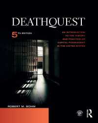 DeathQuest : An Introduction to the Theory and Practice of Capital Punishment in the United States（5 NED）