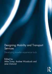 Designing Mobility and Transport Services : Developing traveller experience tools