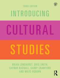 カルチュラル・スタディーズ入門（第３版）<br>Introducing Cultural Studies（3 NED）