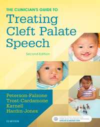 口蓋裂発語セラピー（第２版）<br>The Clinician's Guide to Treating Cleft Palate Speech - E-Book : The Clinician's Guide to Treating Cleft Palate Speech - E-Book（2）