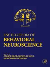 行動神経科学百科事典（全３巻）<br>Encyclopedia of Behavioral Neuroscience