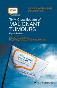 TNM悪性腫瘍の分類（第８版）<br>TNM Classification of Malignant Tumours（8）