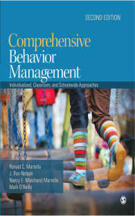 Comprehensive Behavior Management : Individualized, Classroom, and Schoolwide Approaches（Second Edition）